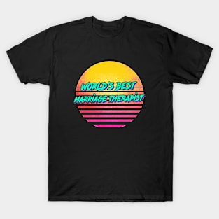 1980s Retro Marriage Therapist Gift T-Shirt